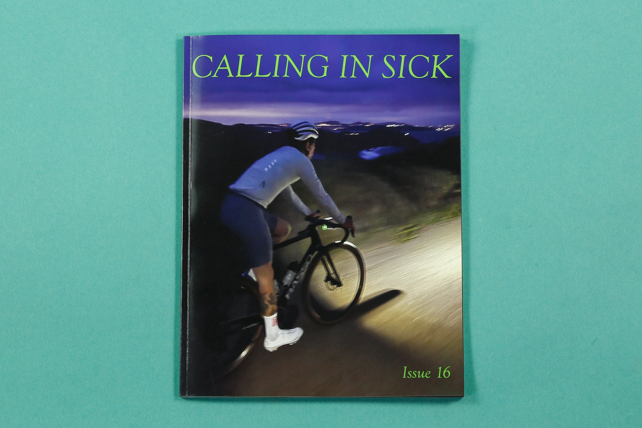 Calling In Sick Mag