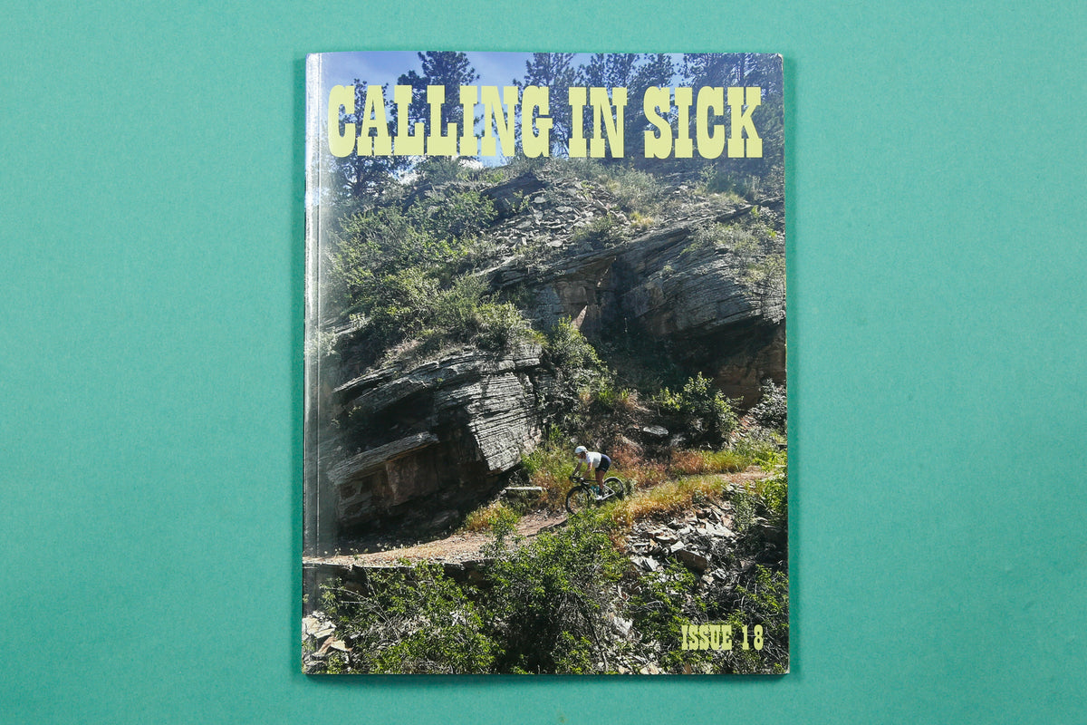 Calling In Sick Mag
